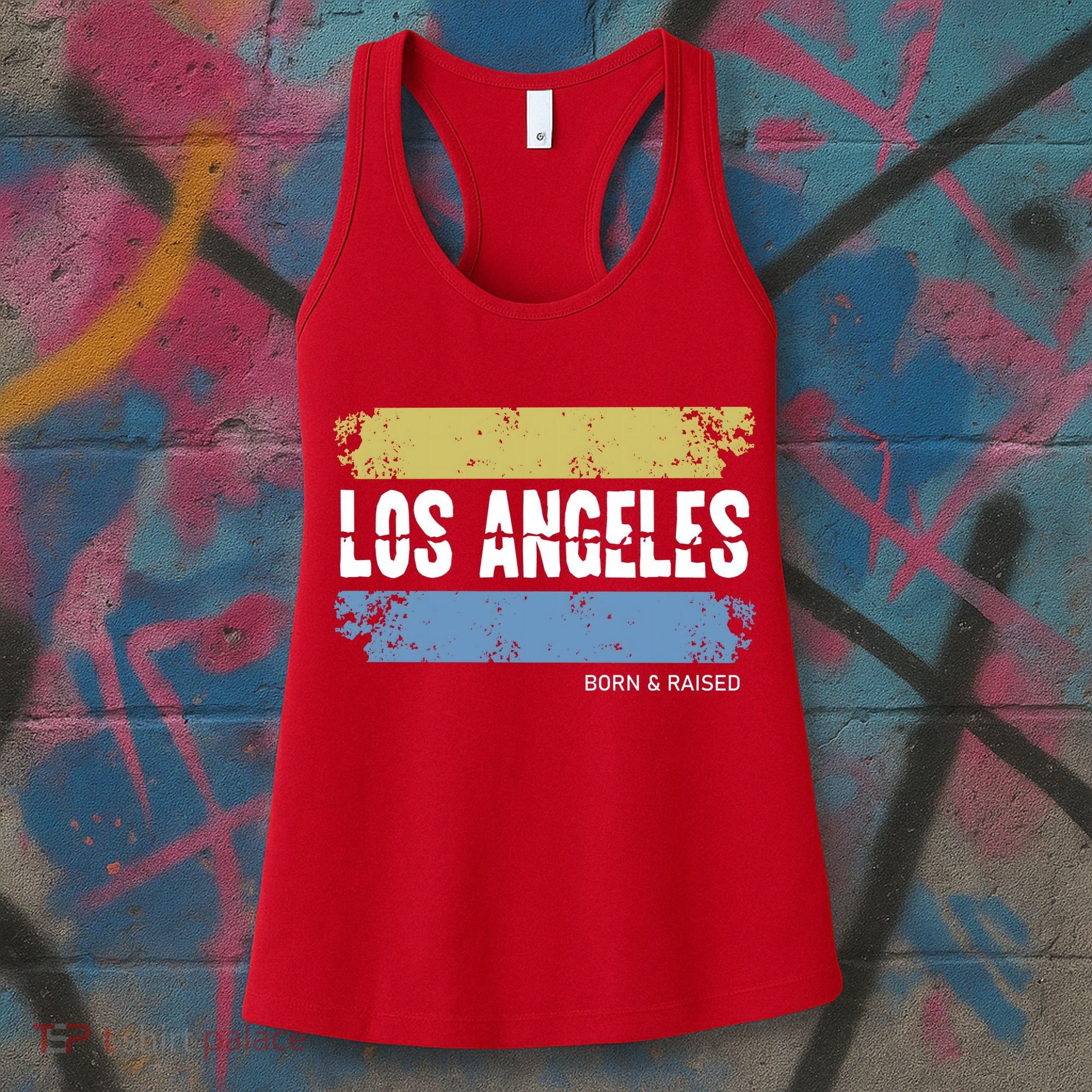 Born And Raised Los Angeles California Women's Tank Top