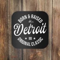 Born And Raised In Detroit Coaster thumb 0