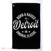 Born And Raised In Detroit Golf Towel thumb 0