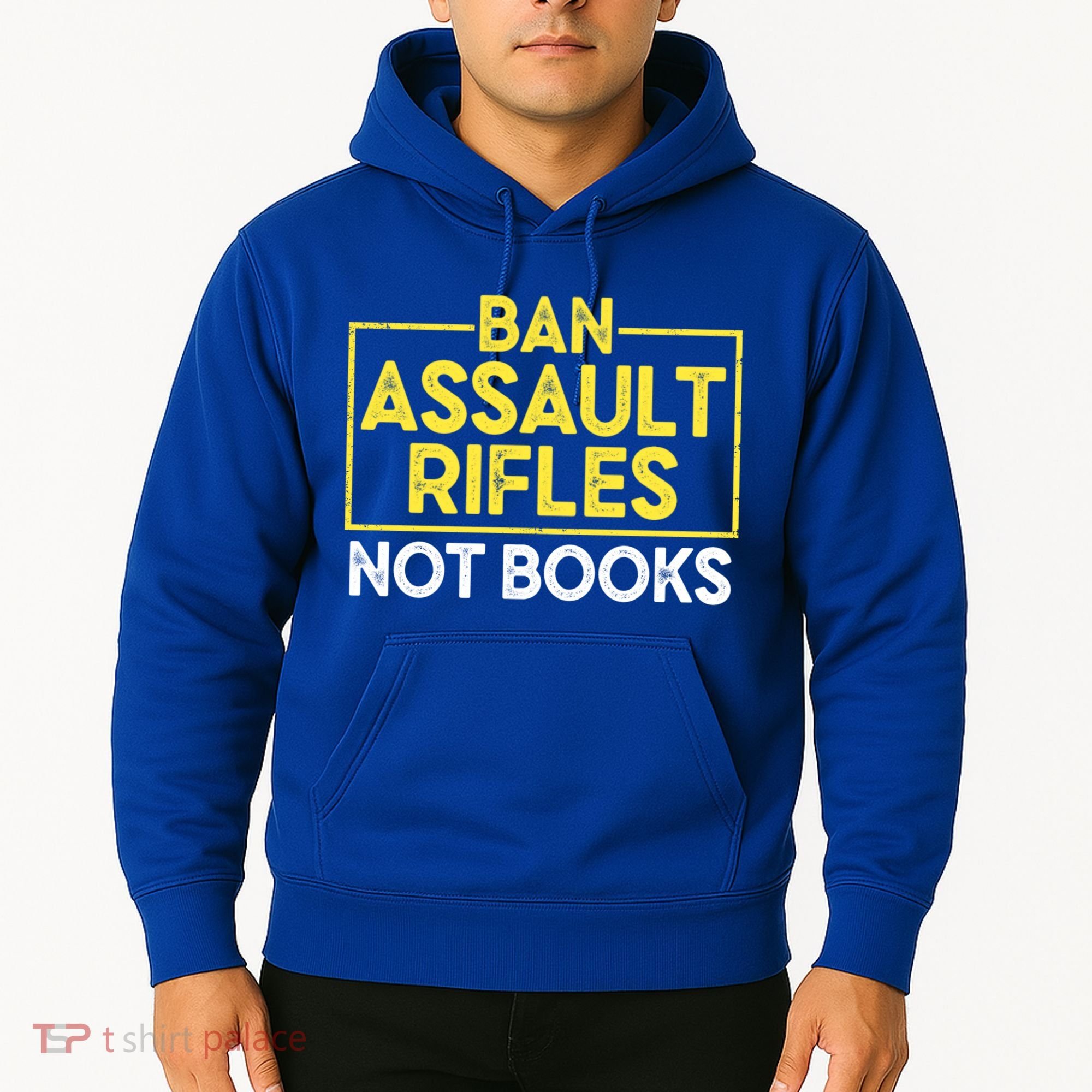 Ban Assault Rifles Not Books Hoodie
