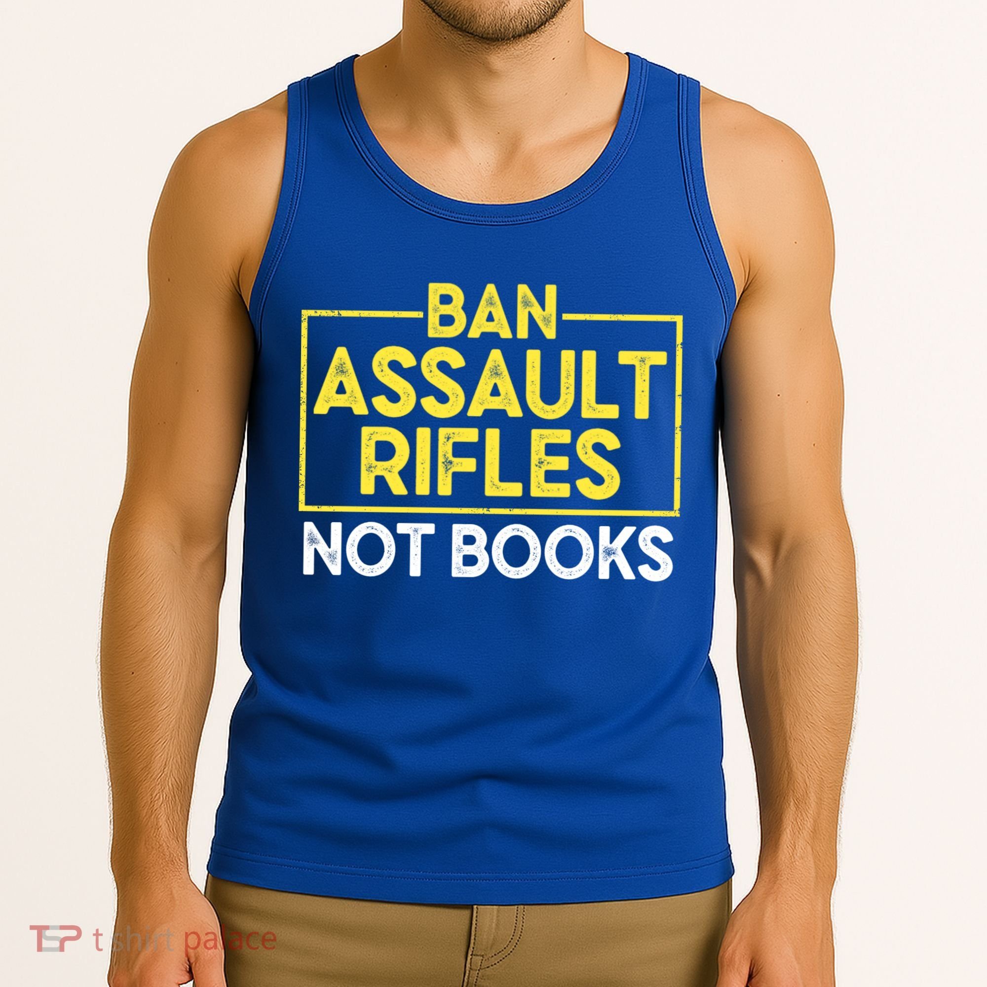 Ban Assault Rifles Not Books Tank Top