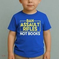 Ban Assault Rifles Not Books Toddler T-Shirt thumb 2