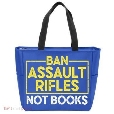 Ban Assault Rifles Not Books Tote Bag