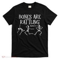 Bones Are Rattling Ezekiel 377 Funny Skeleton Halloween T-Shirt thumb 0
