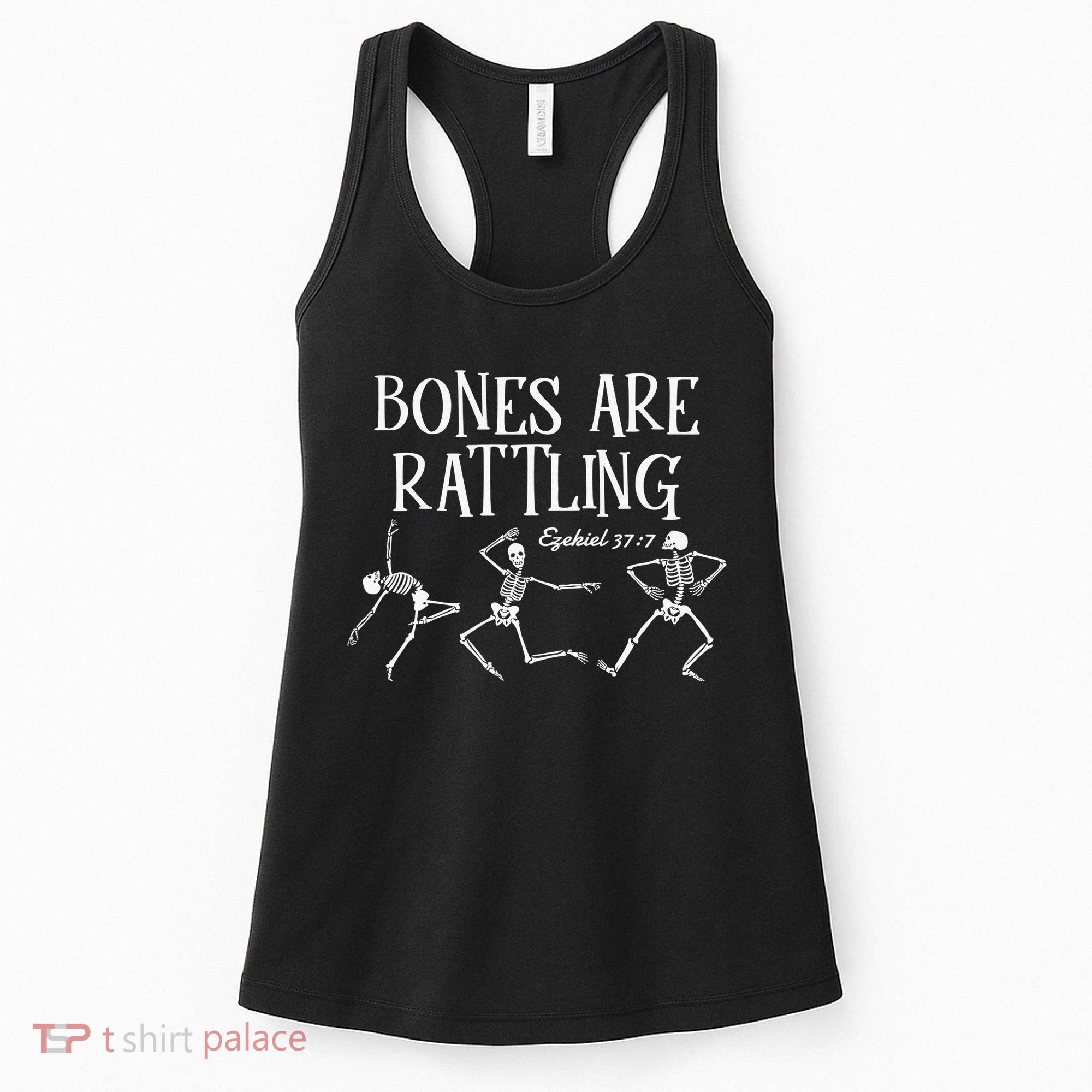 Bones Are Rattling Ezekiel 377 Funny Skeleton Halloween Women's Tank Top