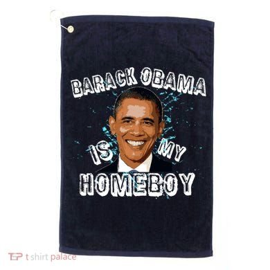 Barack Obama Is My Home boy Golf Towel
