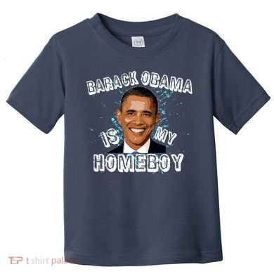 Barack Obama Is My Home boy Toddler T-Shirt