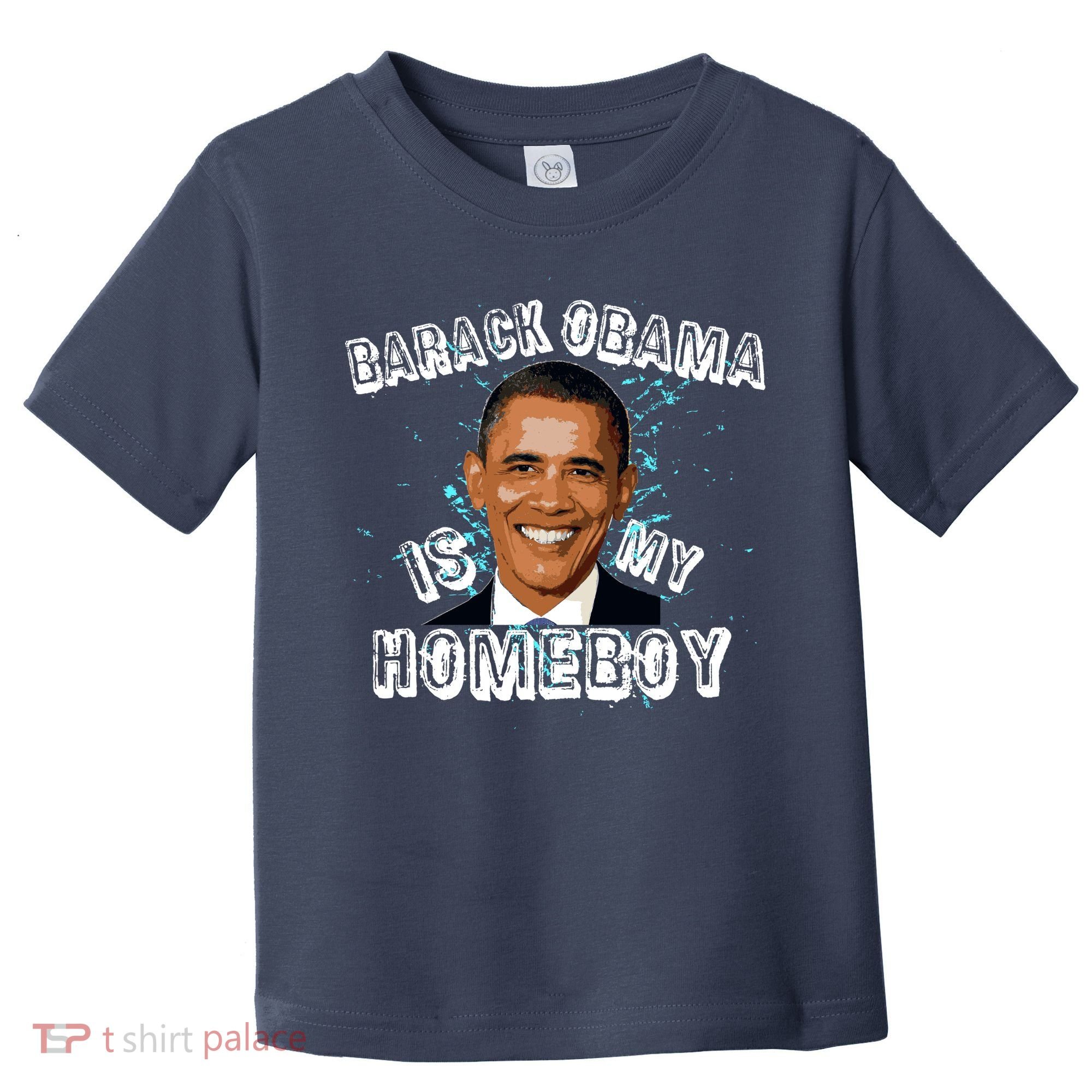 Barack Obama Is My Home boy Toddler T-Shirt