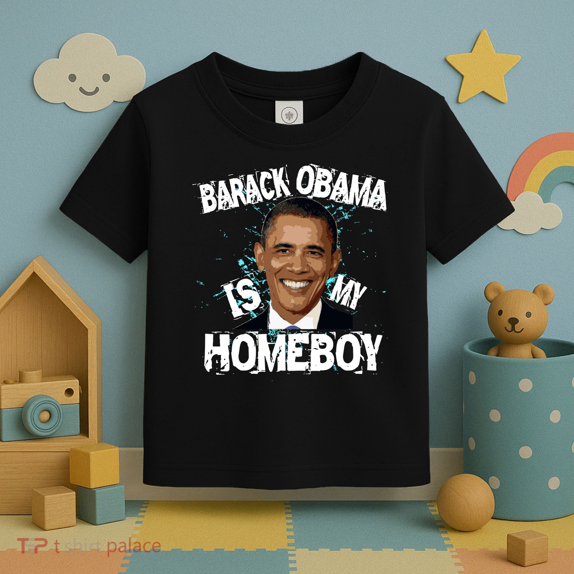 Barack Obama Is My Homeboy Toddler T-Shirt