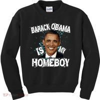 Barack Obama Is My Homeboy Kids Sweatshirt thumb 0