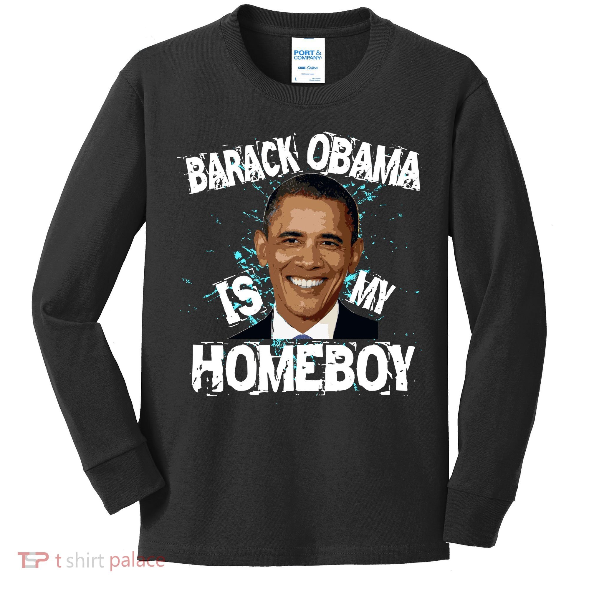 Barack Obama Is My Homeboy Kids Long Sleeve Shirt
