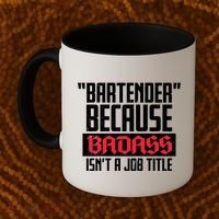 Bartender Because Badass Isn't A Job Title Coffee Mug thumb 2