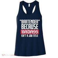 Bartender Because Badass Isn't A Job Title Women's Tank Top thumb 0