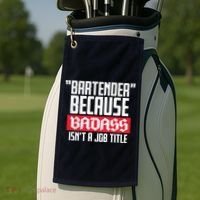Bartender Because Badass Isn't A Job Title Golf Towel thumb 2