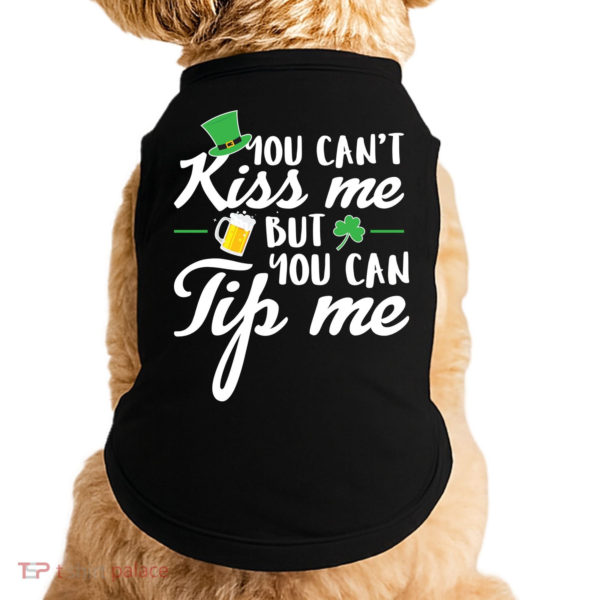 Bartender You Can't Kiss Me But You Can Tip Me Doggie Tank