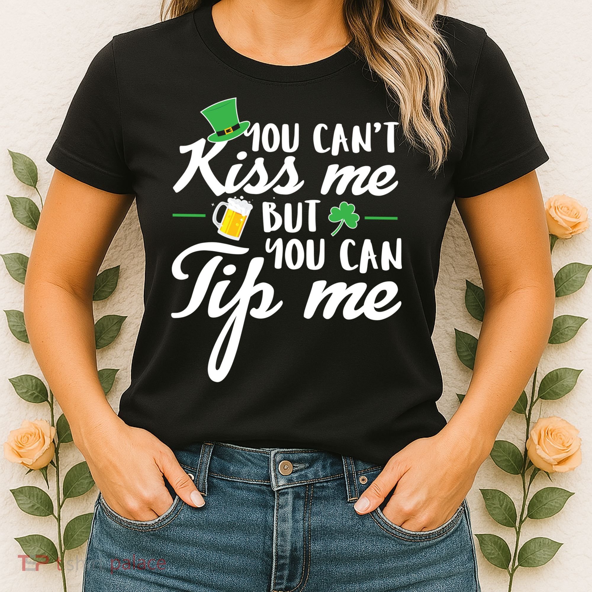 Bartender You Can't Kiss Me But You Can Tip Me Women's T-Shirt