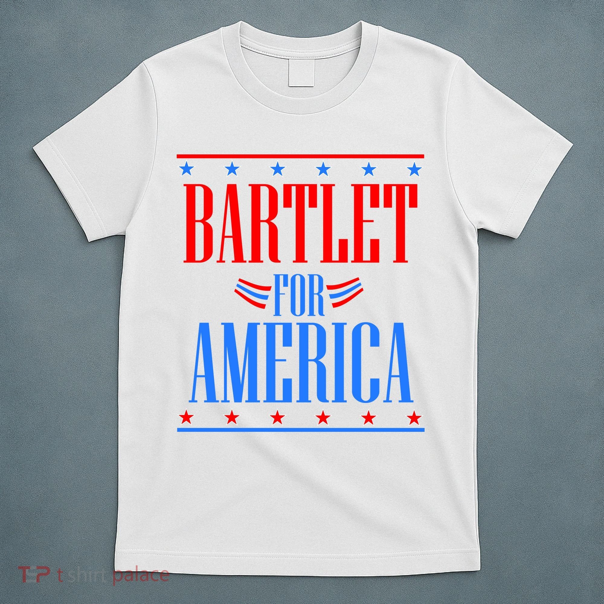 Bartlet for America T-Shirt