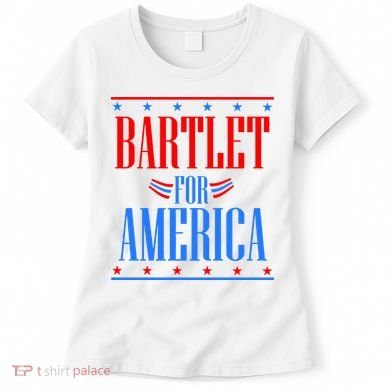 Bartlet for America Women's T-Shirt