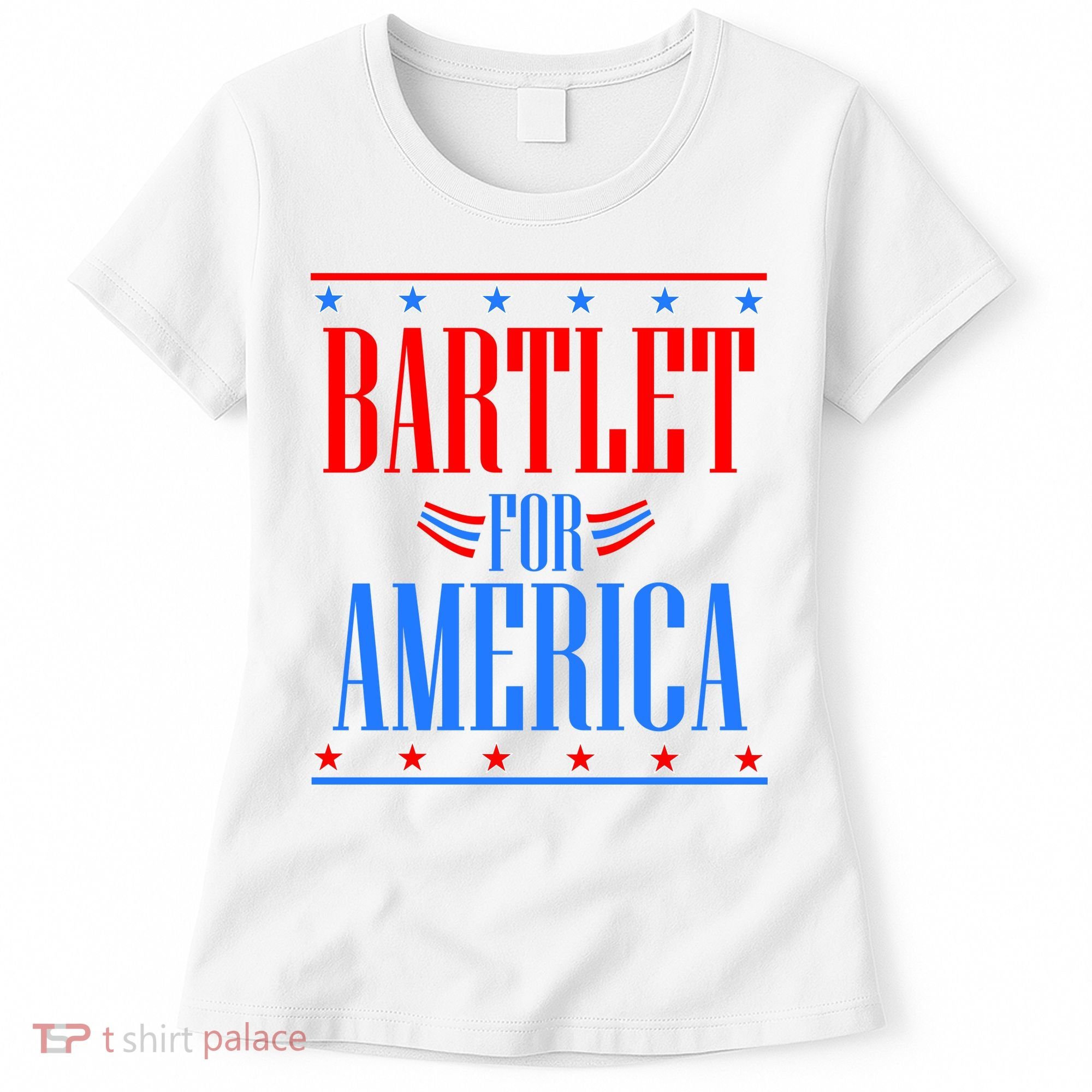 Bartlet for America Women's T-Shirt