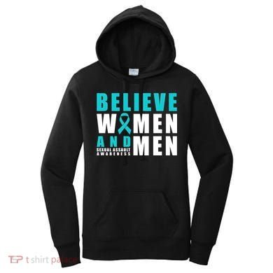 Belive And Sexual Assault Awareness Ribbon Gift Women's Hoodie
