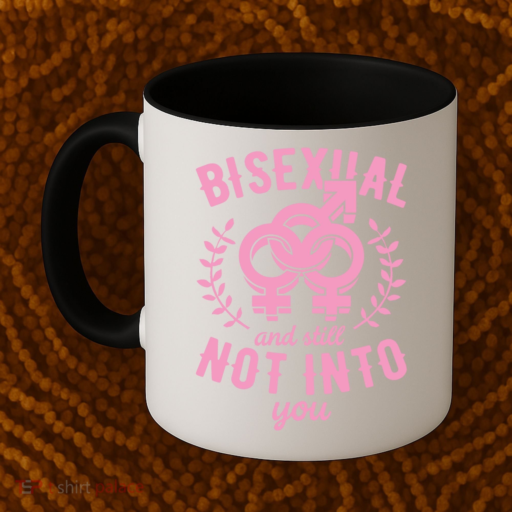 Bisexual And Still Not Into You Cute Bi Pride Flag Quotes Funny Gift Coffee Mug