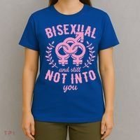 Bisexual And Still Not Into You Cute Bi Pride Flag Quotes Funny Gift T-Shirt thumb 4