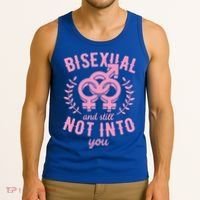 Bisexual And Still Not Into You Cute Bi Pride Flag Quotes Funny Gift Tank Top thumb 3