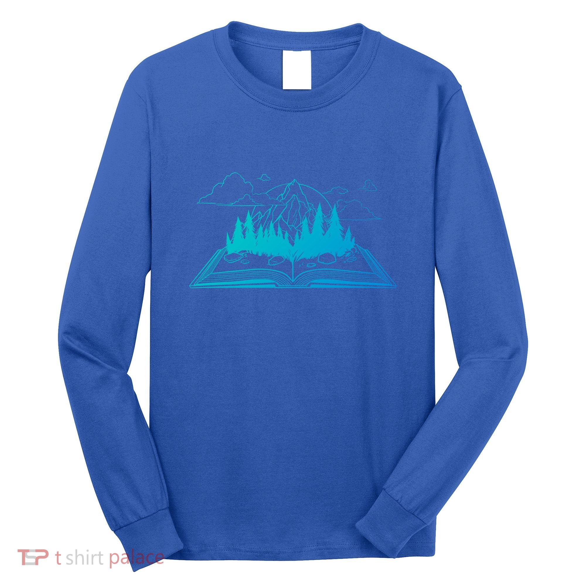 Bookish Adventure Storytelling Imagination Fiction Bookworm Gift Long Sleeve Shirt