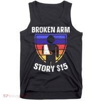 Broken Arm Story Injury Recovery Rehab Injured Hand Tank Top thumb 0