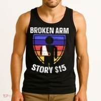 Broken Arm Story Injury Recovery Rehab Injured Hand Tank Top thumb 3