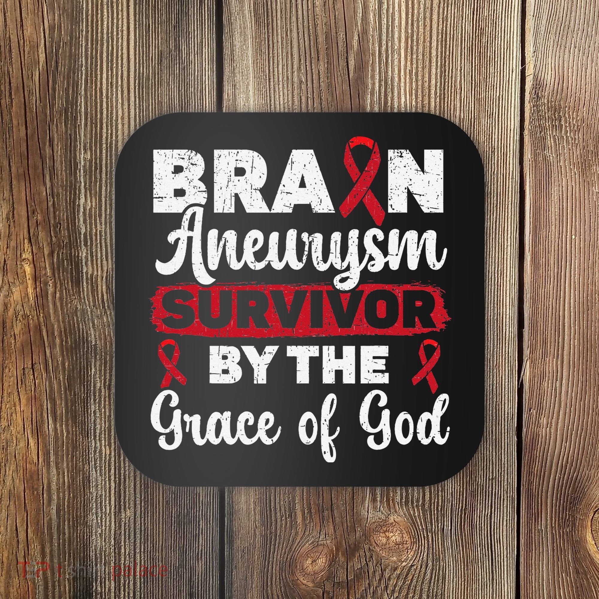 Brain Aneurysm Survivor Medical Condition Aneurysm Awareness Coaster