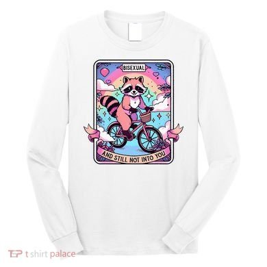 Bisexual And Still Not Into You Bi Pride Subtle Long Sleeve Shirt