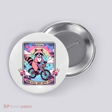 Bisexual And Still Not Into You Bi Pride Subtle Button