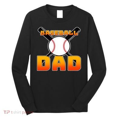 Baseball Dad Cute Father Long Sleeve Shirt