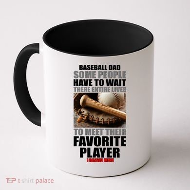 Baseball Dad Raised Favorite Player Coffee Mug
