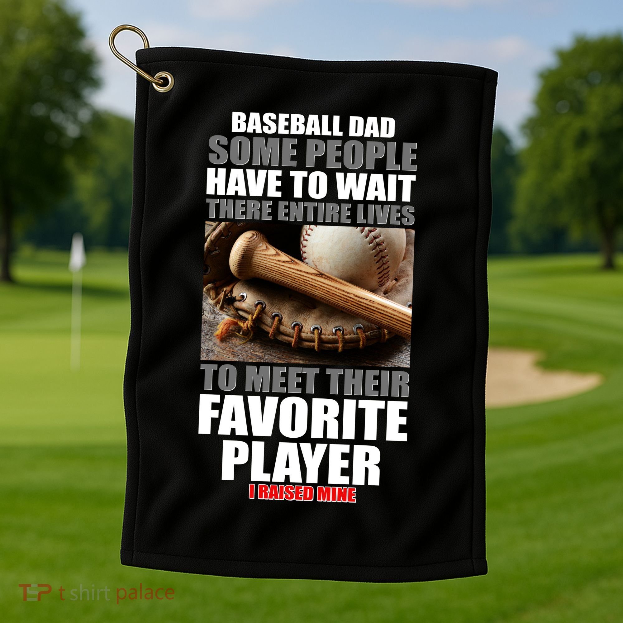 Baseball Dad Raised Favorite Player Golf Towel
