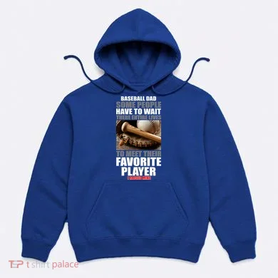 Baseball Dad Raised Favorite Player Hoodie