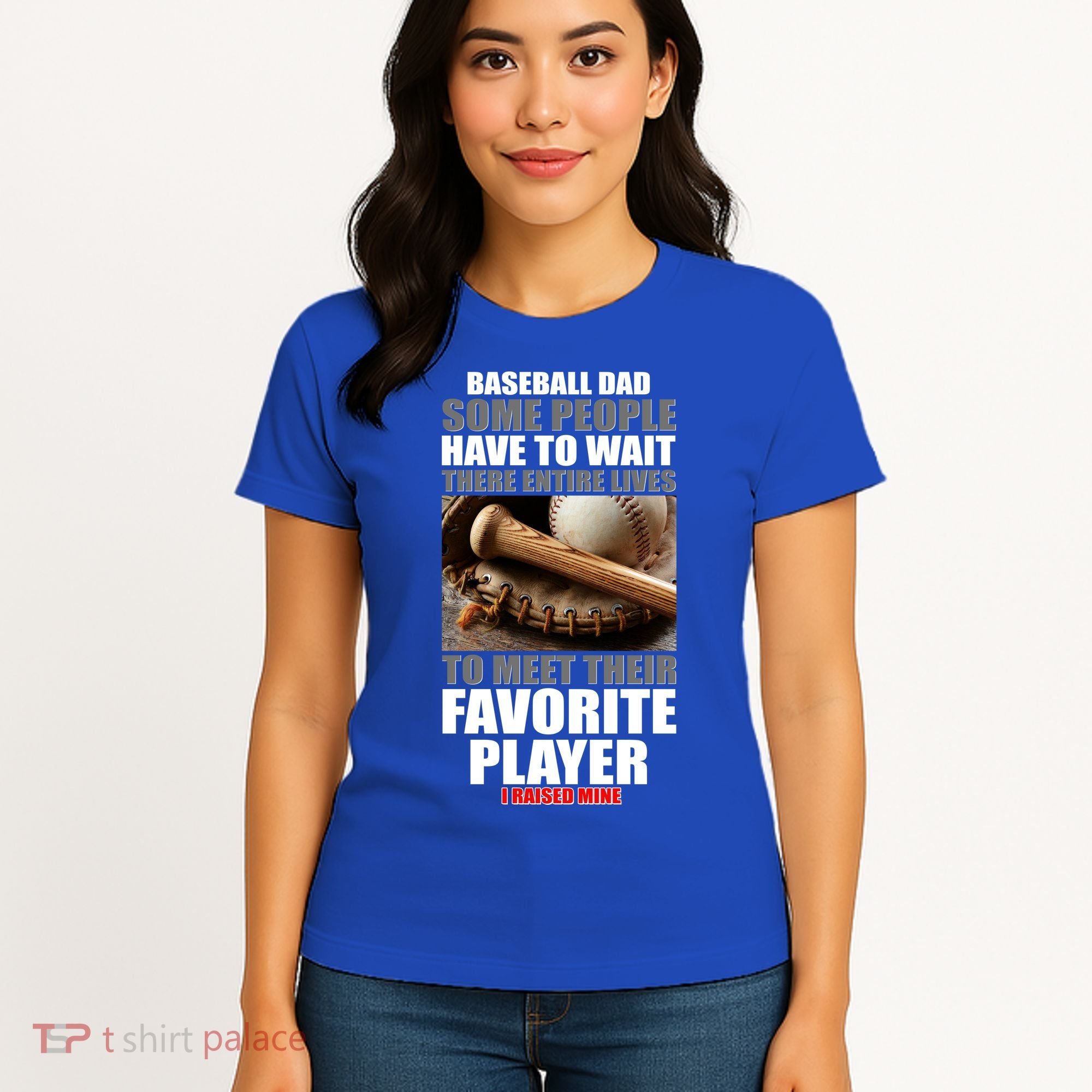 Baseball Dad Raised Favorite Player Women's T-Shirt