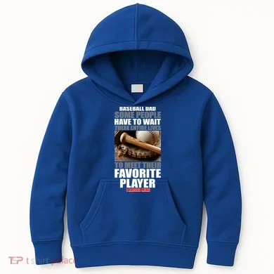 Baseball Dad Raised Favorite Player Kids Hoodie