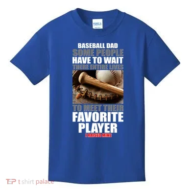 Baseball Dad Raised Favorite Player Kids T-Shirt