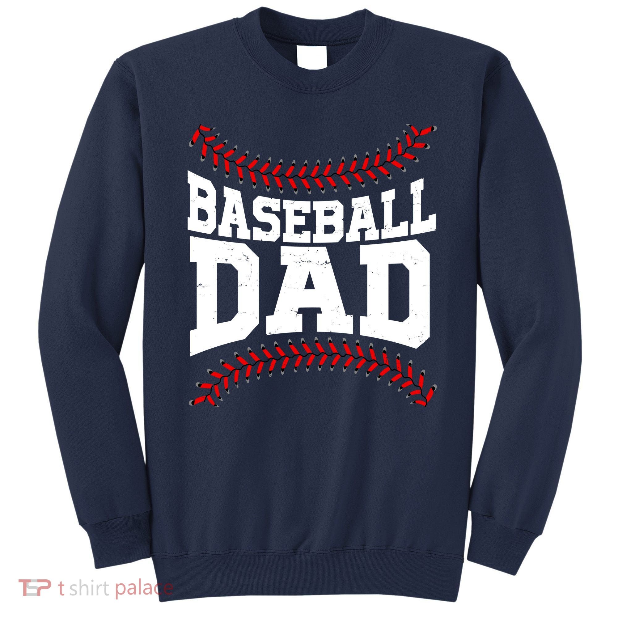 Baseball Dad Sports Fan Sweatshirt