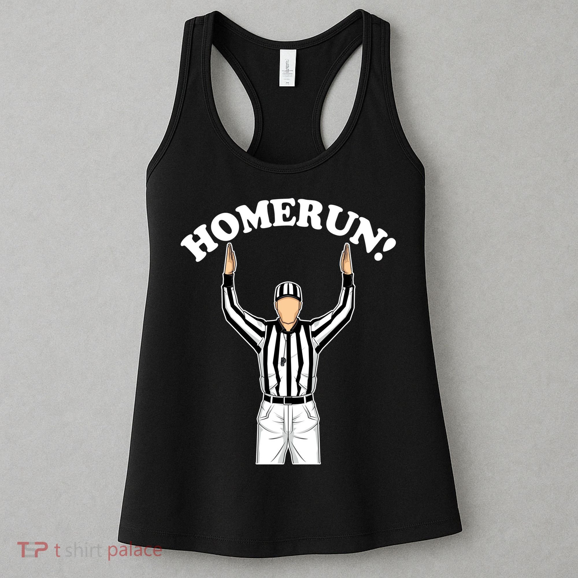 Baseball Homerun Football Referee Funny Women's Tank Top