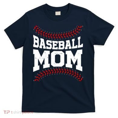 Baseball Mom Sports Fan T-Shirt