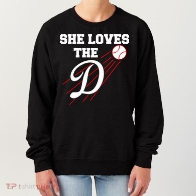 Baseball She Loves The D Los Angeles Women's Sweatshirt