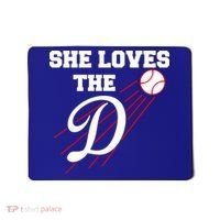 Baseball She Loves The D Los Angeles Mousepad thumb 0