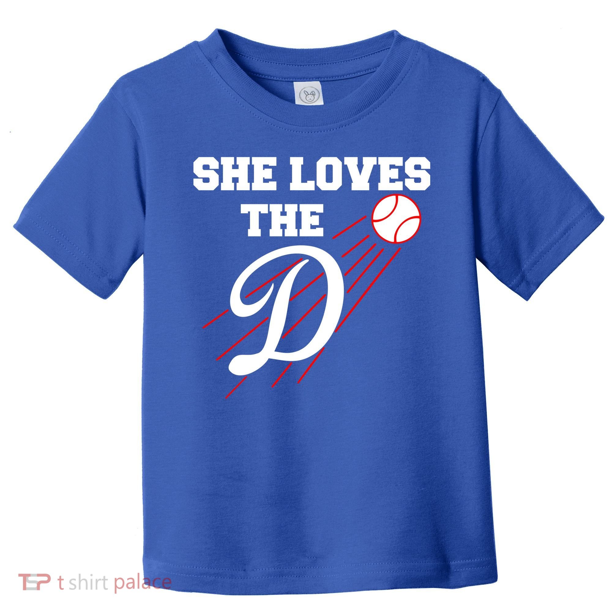 Baseball She Loves The D Los Angeles Toddler T-Shirt