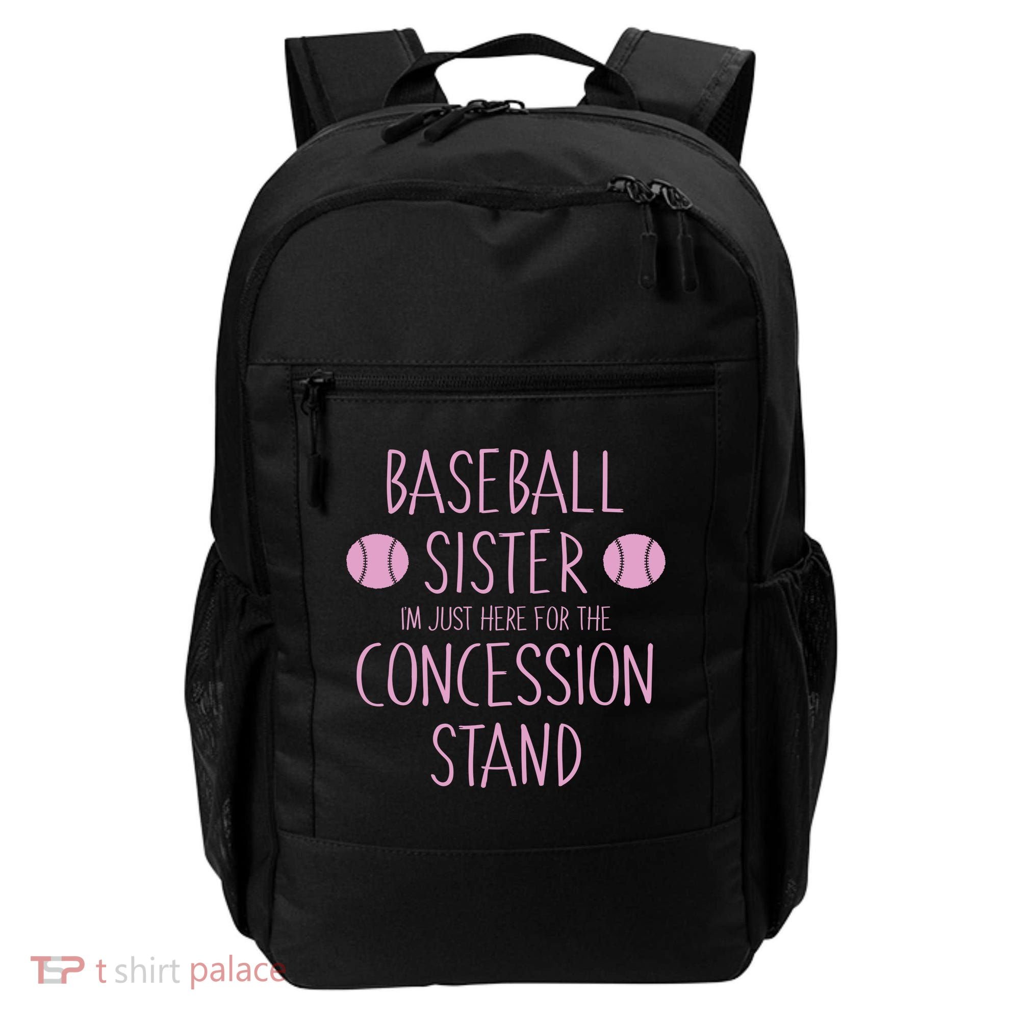 Baseball Sister I'm Just Here For The Concession Stand Backpack