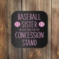 Baseball Sister I'm Just Here For The Concession Stand Coaster thumb 0
