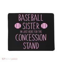 Baseball Sister I'm Just Here For The Concession Stand Mousepad thumb 0