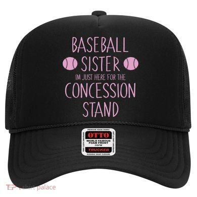Baseball Sister I'm Just Here For The Concession Stand Hat
